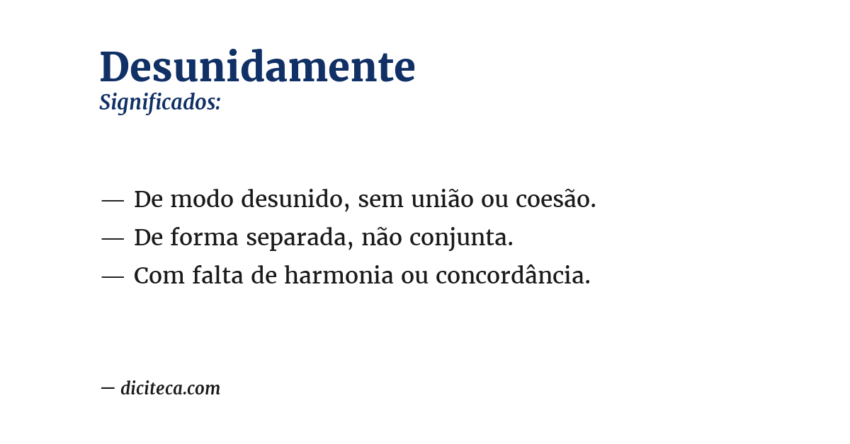 Significado de desunidamente