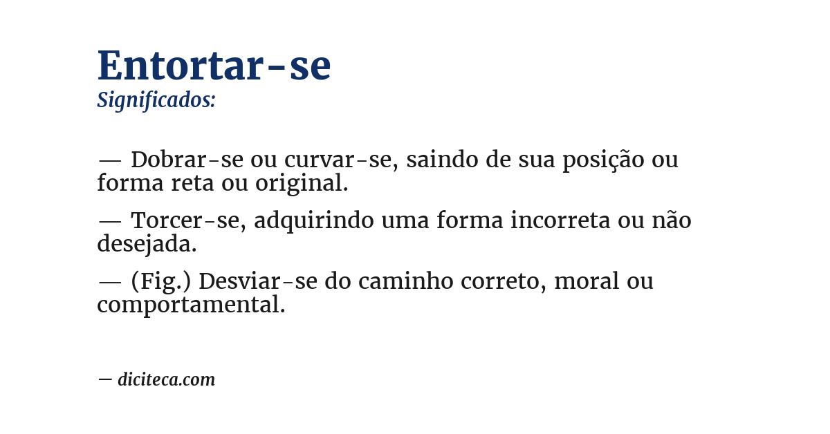 Significado de entortar-se