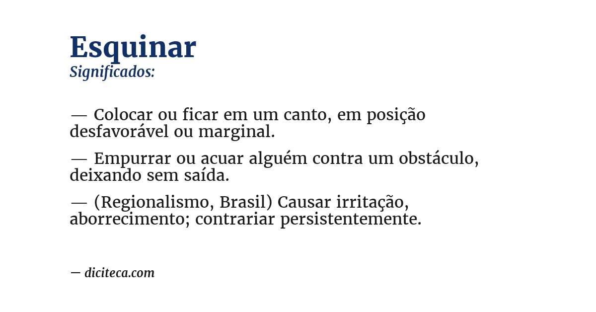 Significado de esquinar