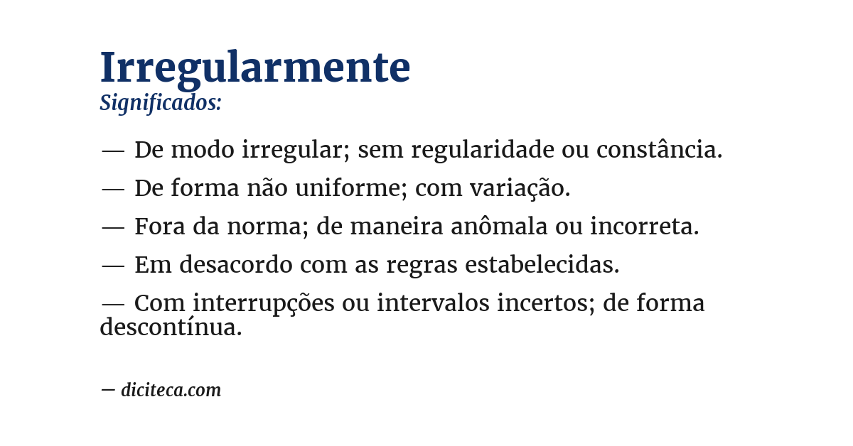 Significado de irregularmente