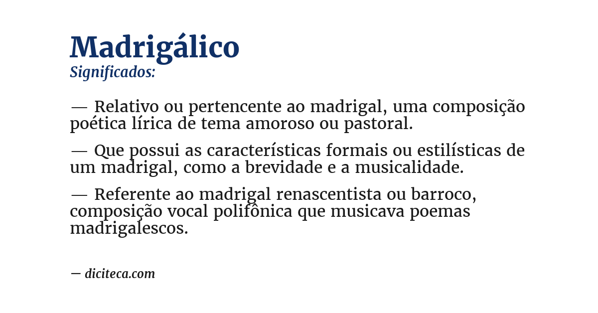 Significado de madrigálico