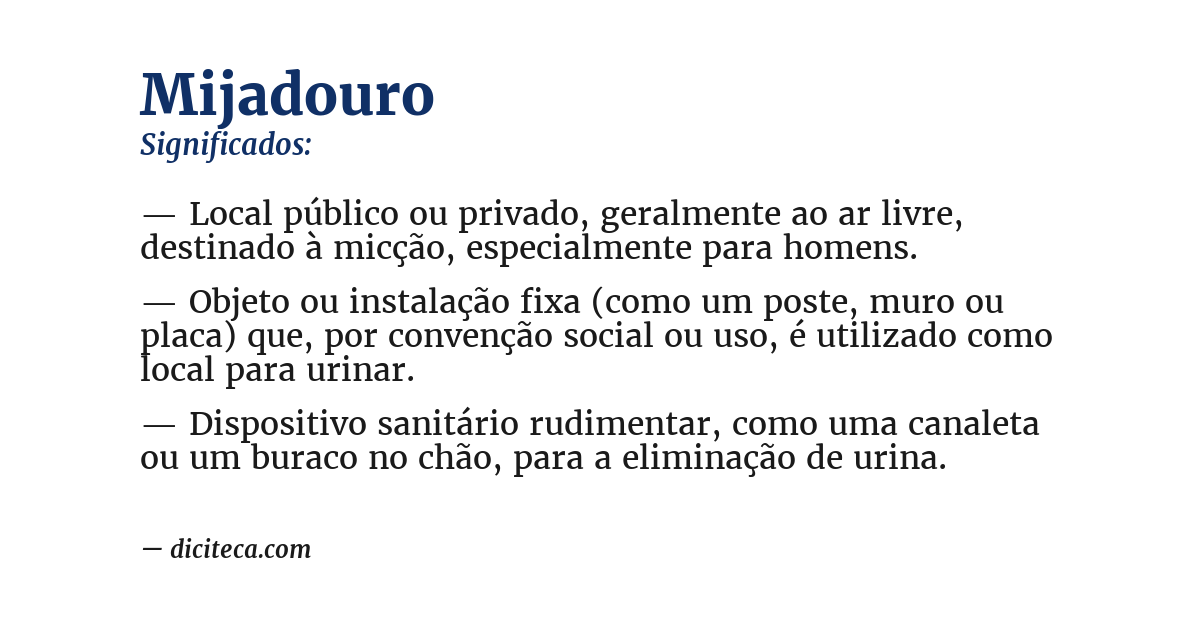 Significado de mijadouro