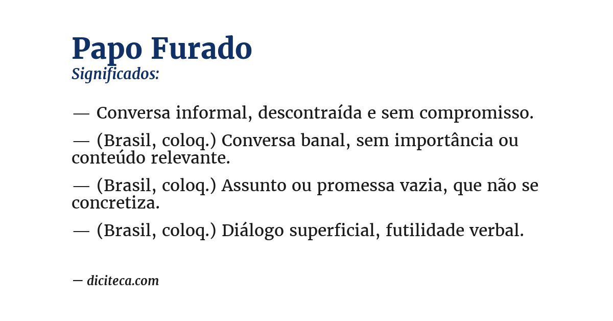 Significado de papo furado