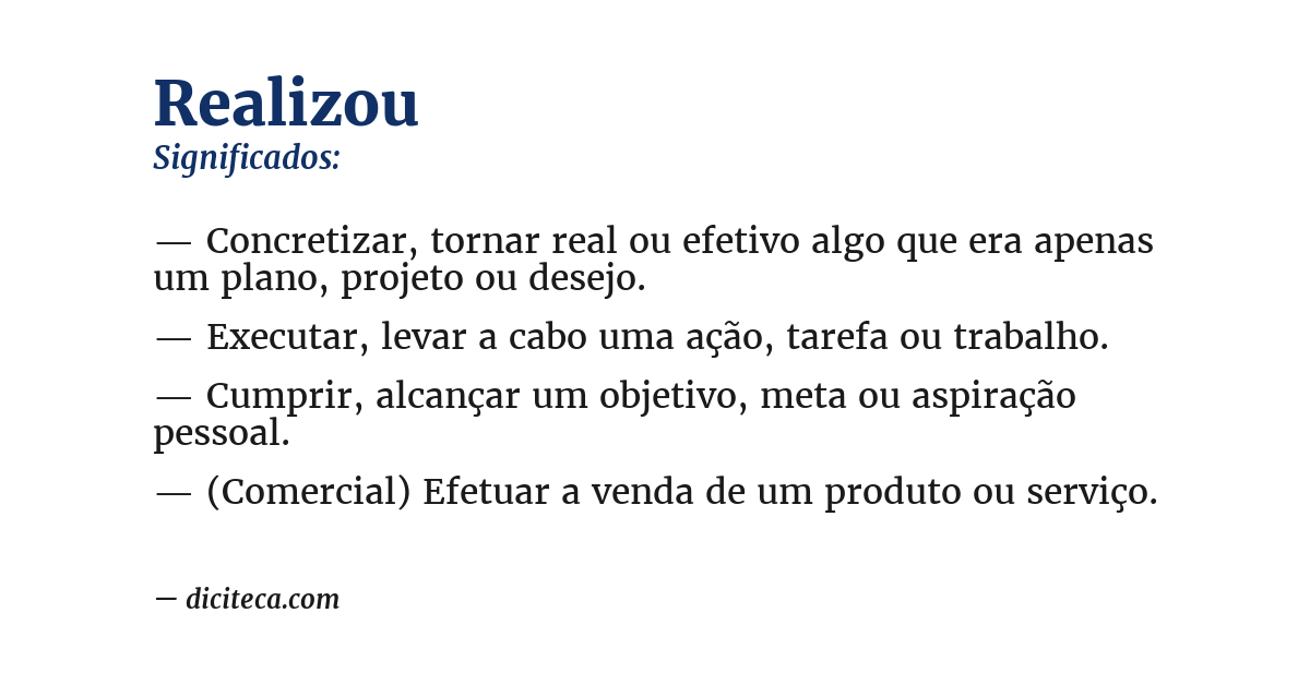 Significado de realizou