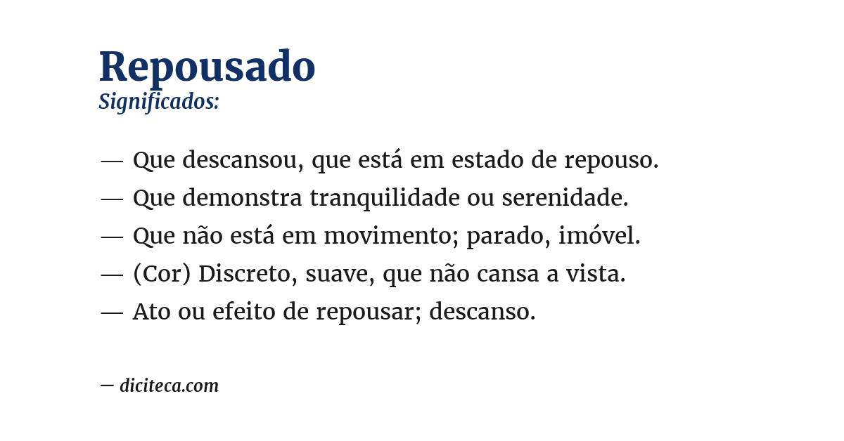 Significado de repousado