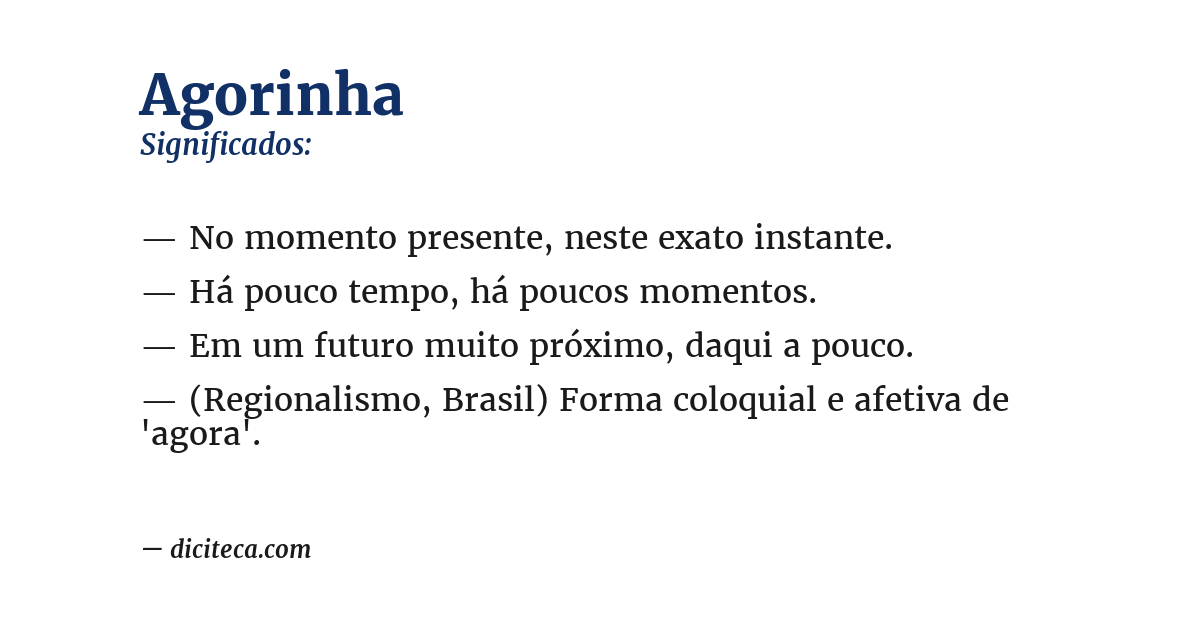 Significado de agorinha
