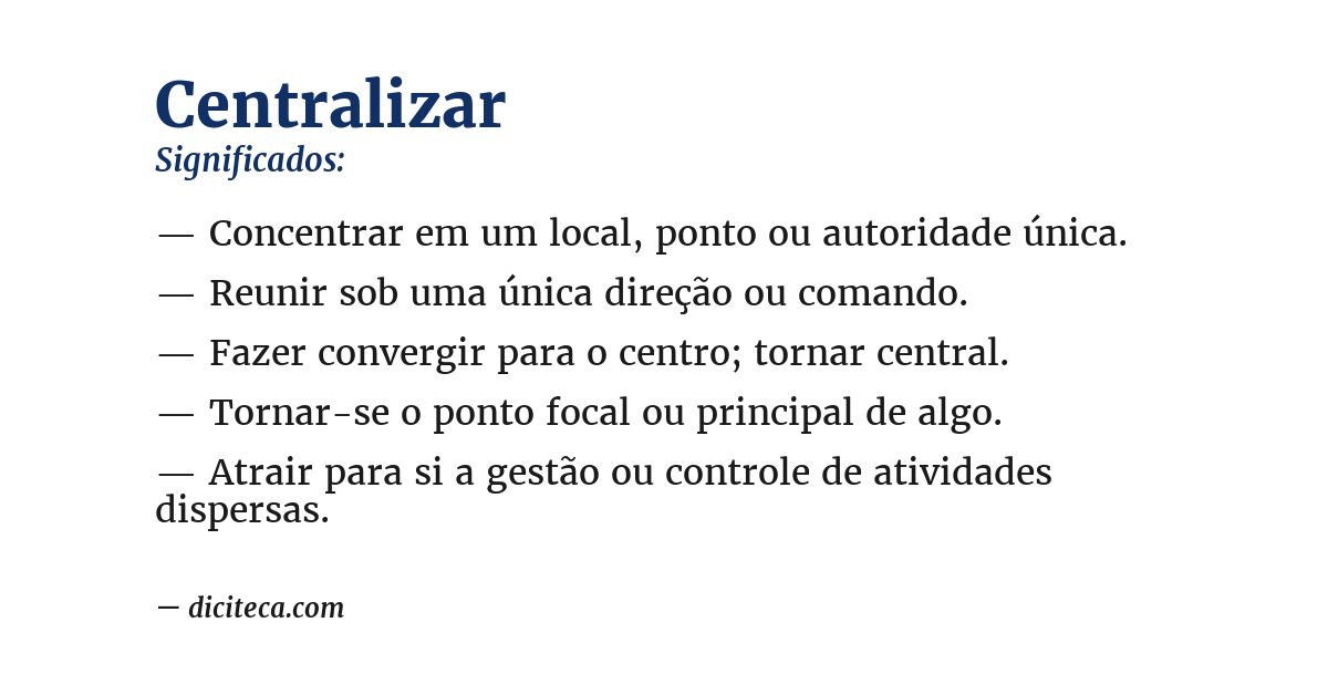Significado de centralizar