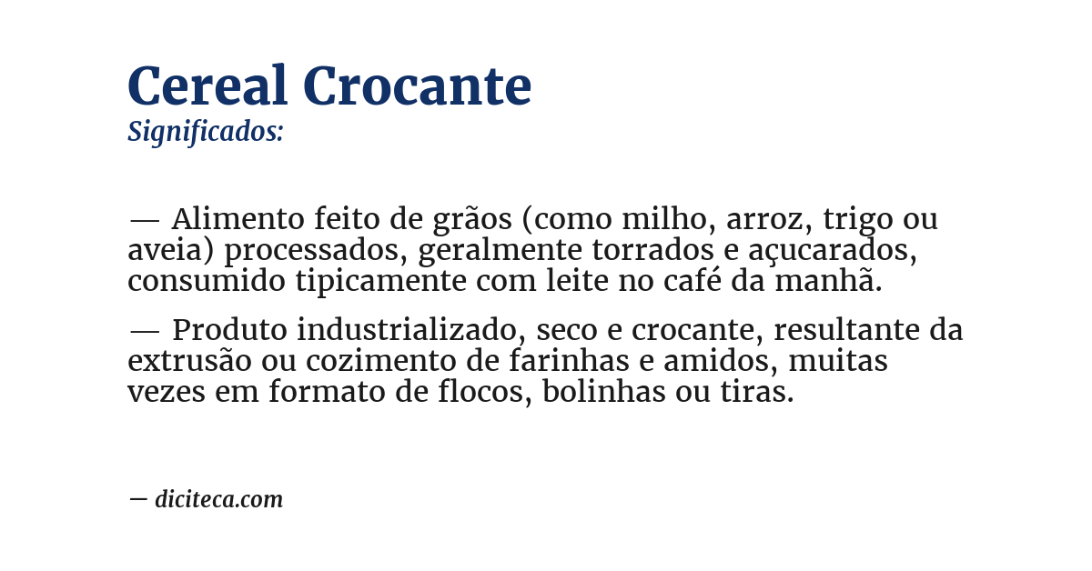 Significado de cereal crocante