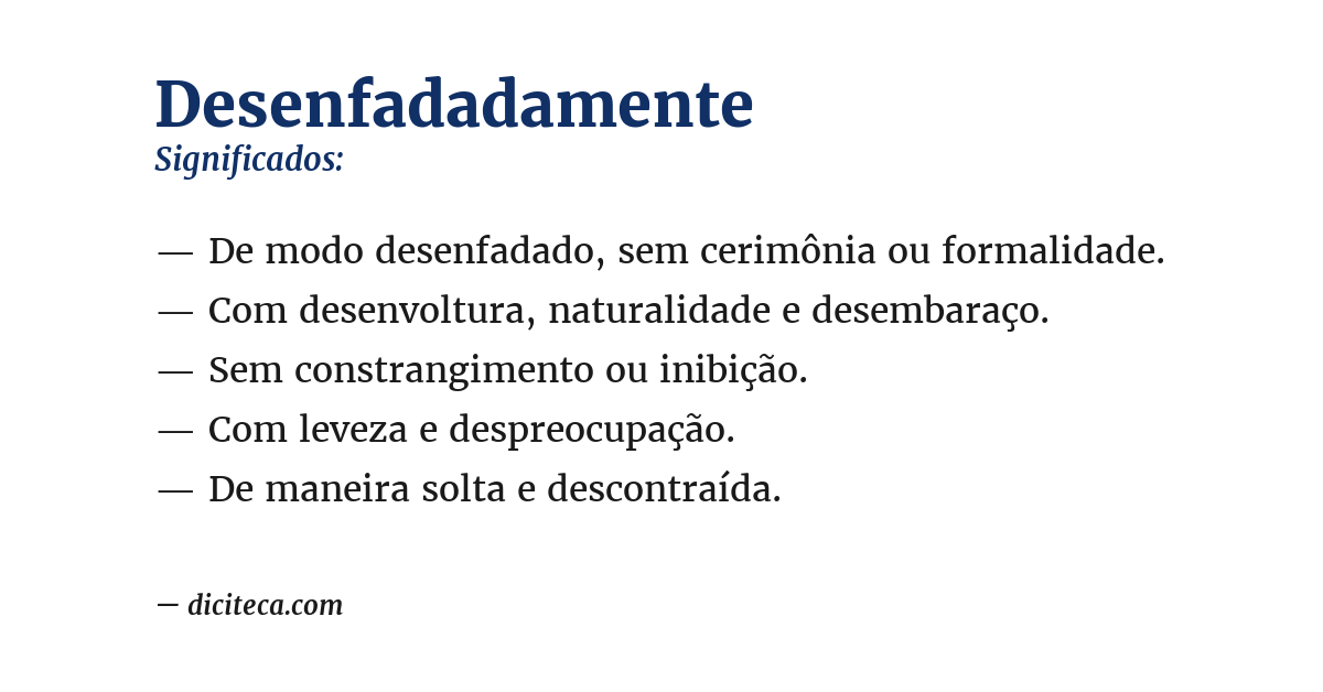 Significado de desenfadadamente