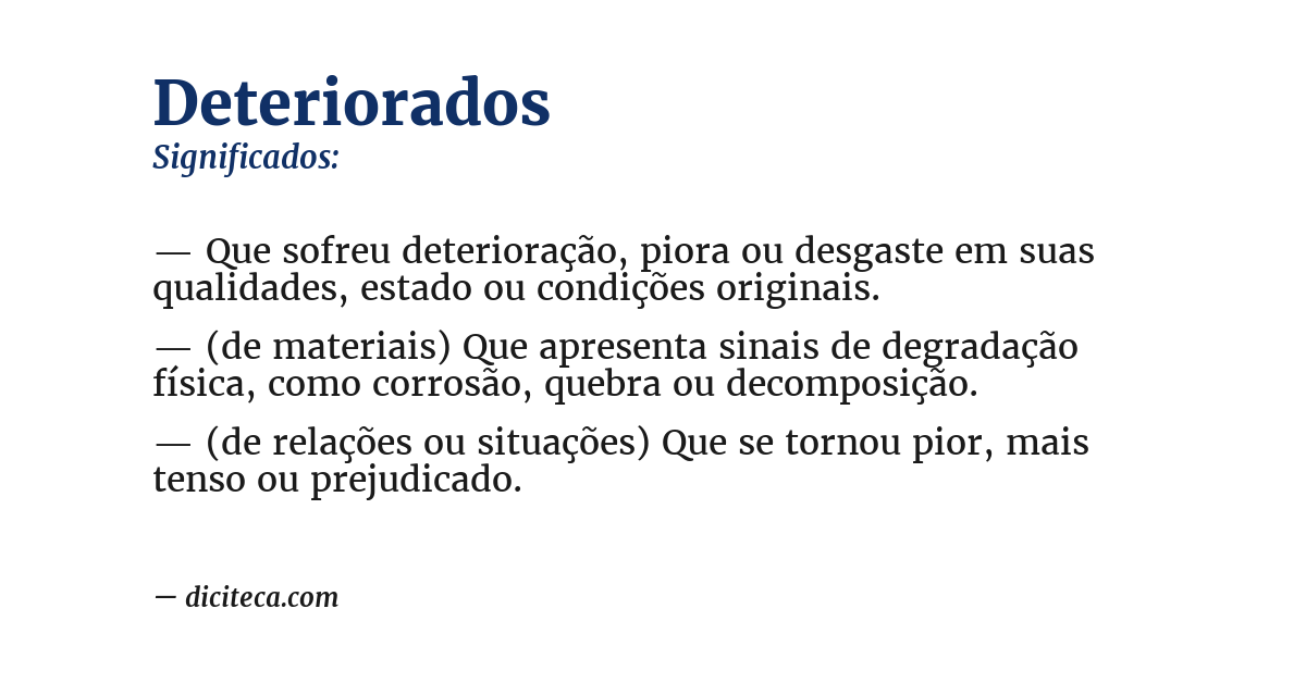 Significado de deteriorados