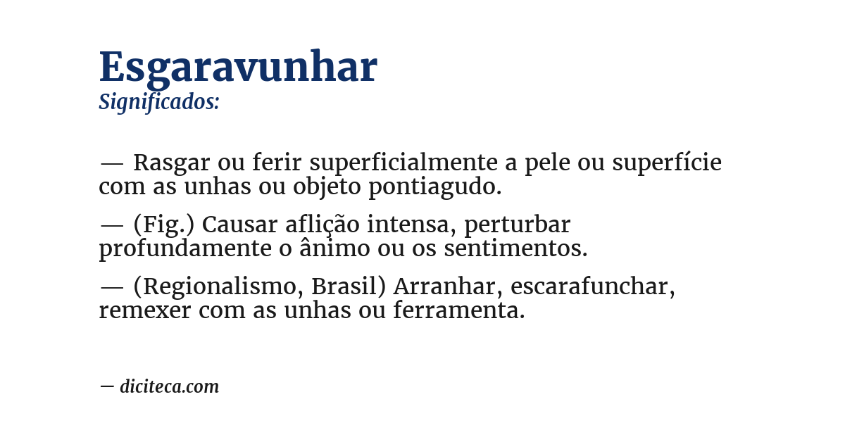 Significado de esgaravunhar