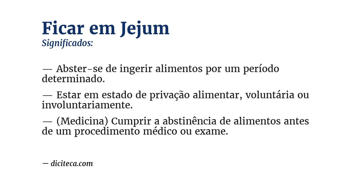 Significado de ficar em jejum
