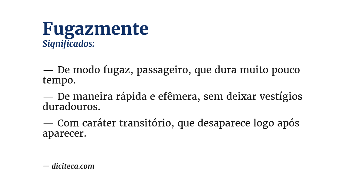 Significado de fugazmente