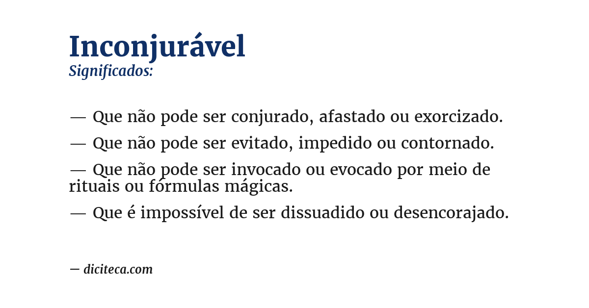 Significado de inconjurável