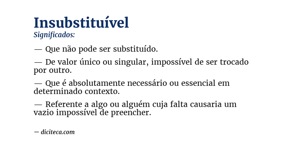 Significado de insubstituível