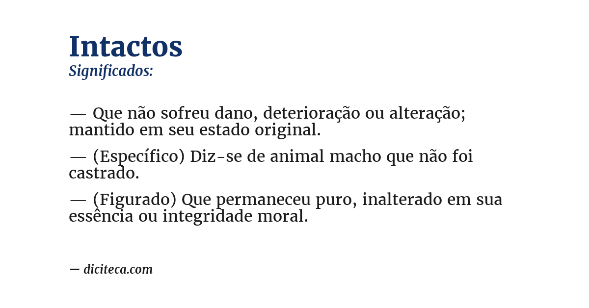 Significado de intactos
