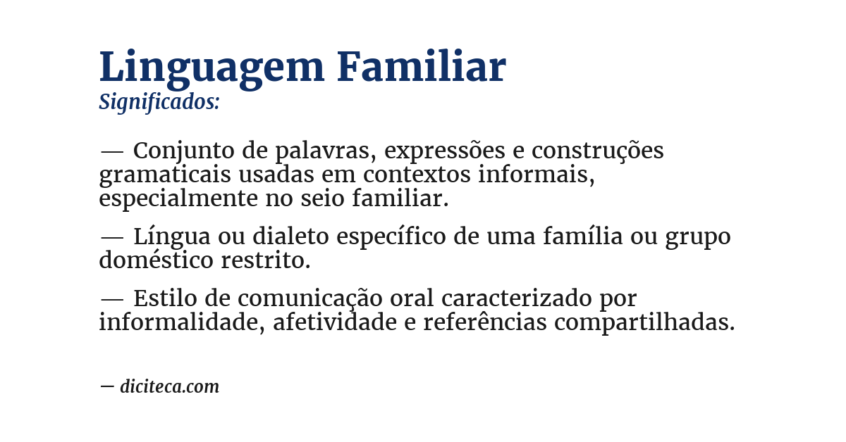Significado de linguagem familiar
