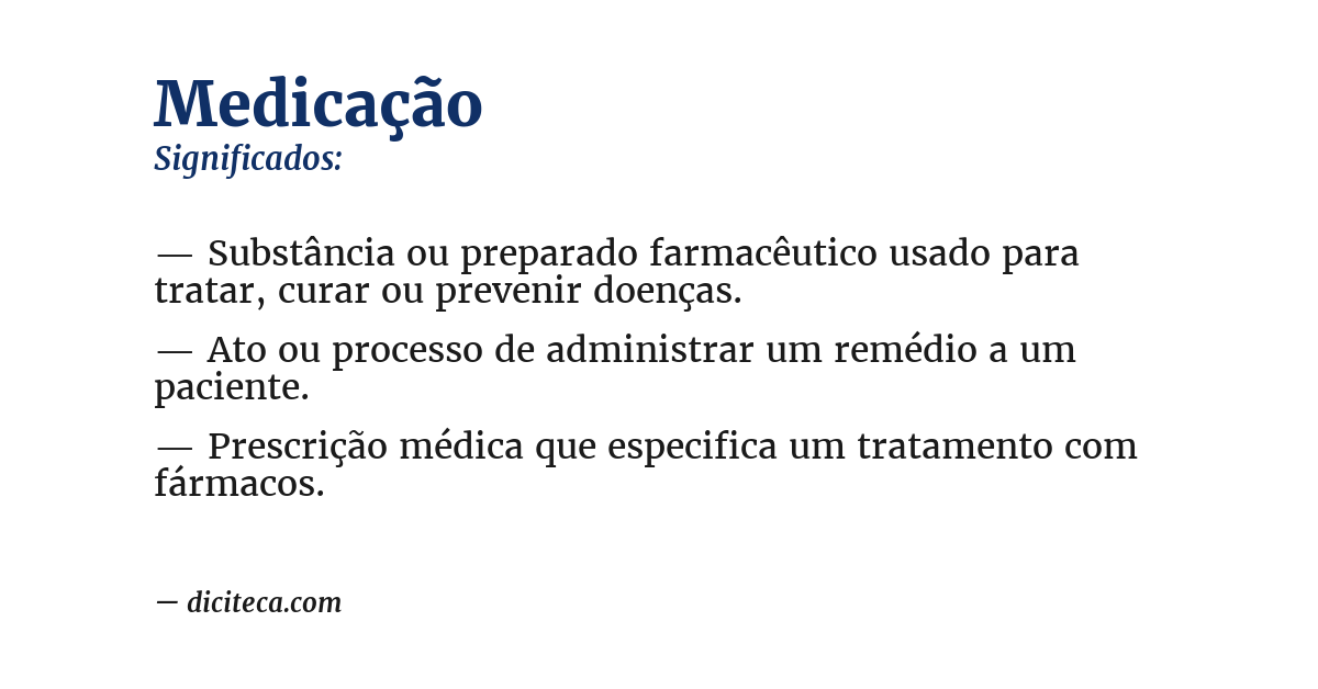 Significado de medicação