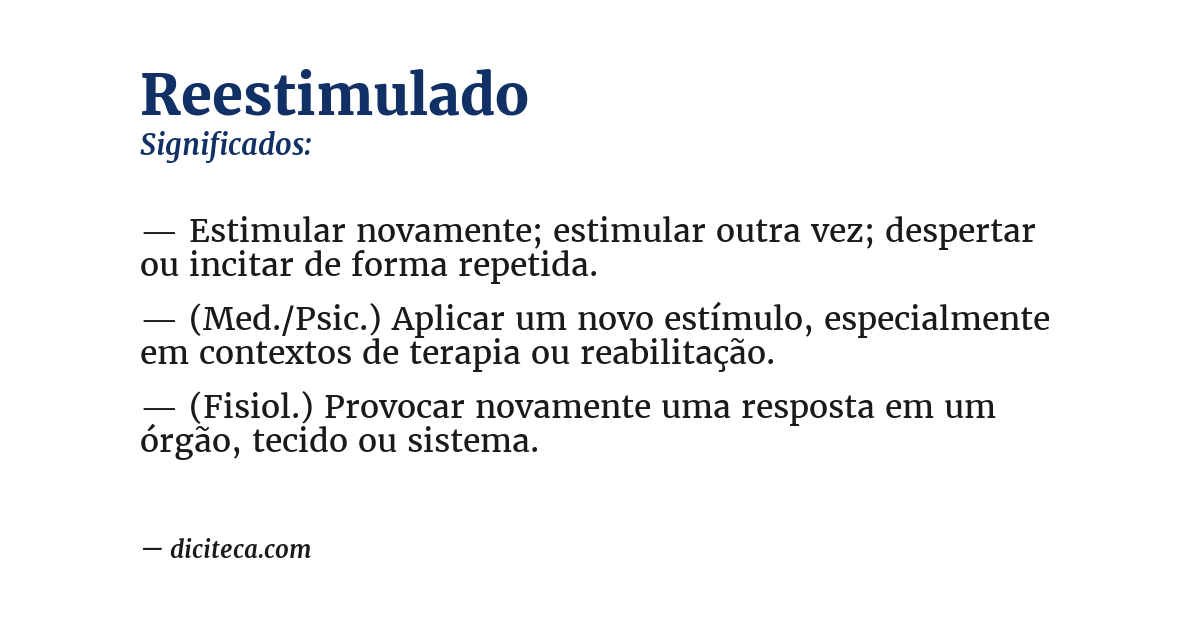 Significado de reestimulado