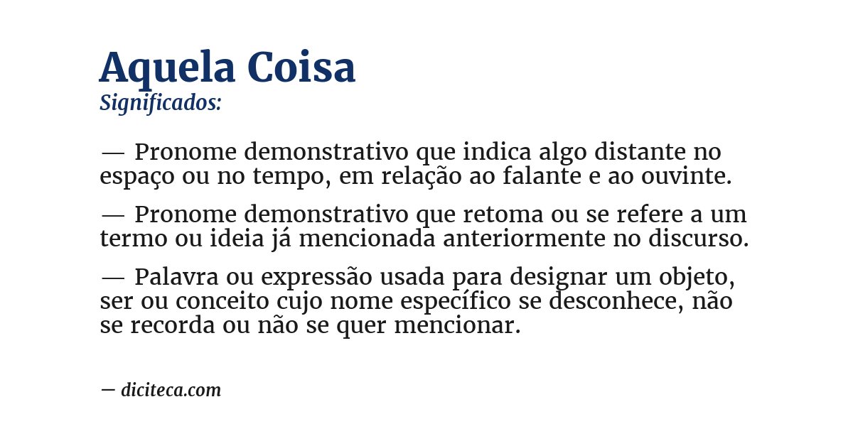 Significado de aquela coisa