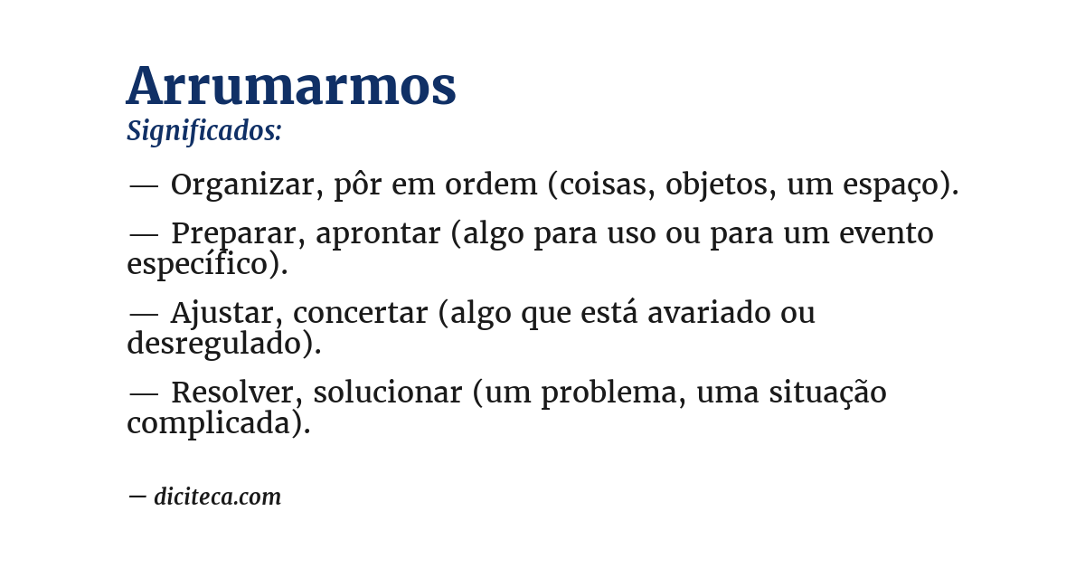 Significado de arrumarmos