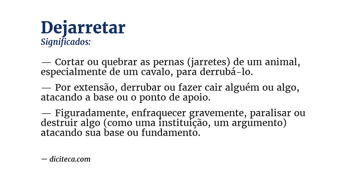 Significado de dejarretar
