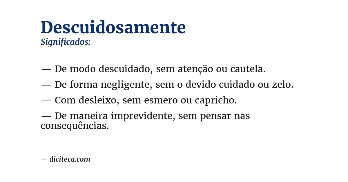 Significado de descuidosamente
