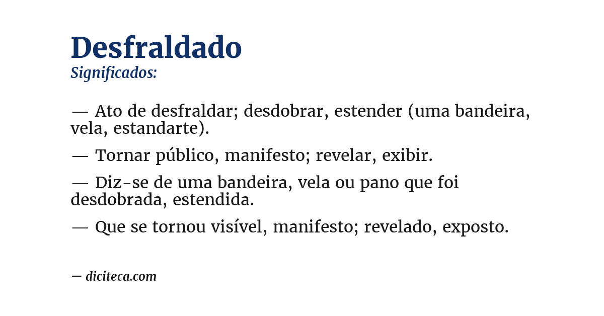 Significado de desfraldado