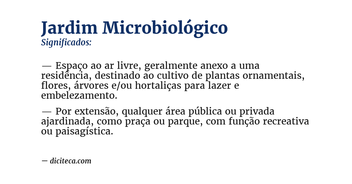 Significado de jardim microbiológico