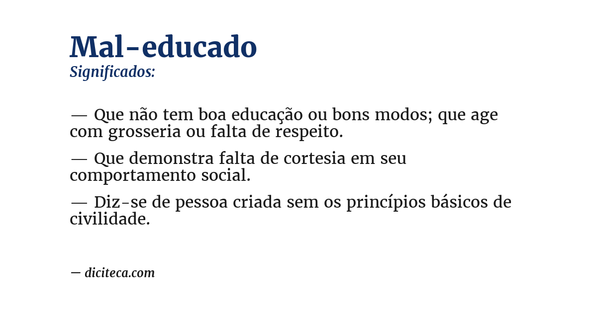Significado de mal-educado