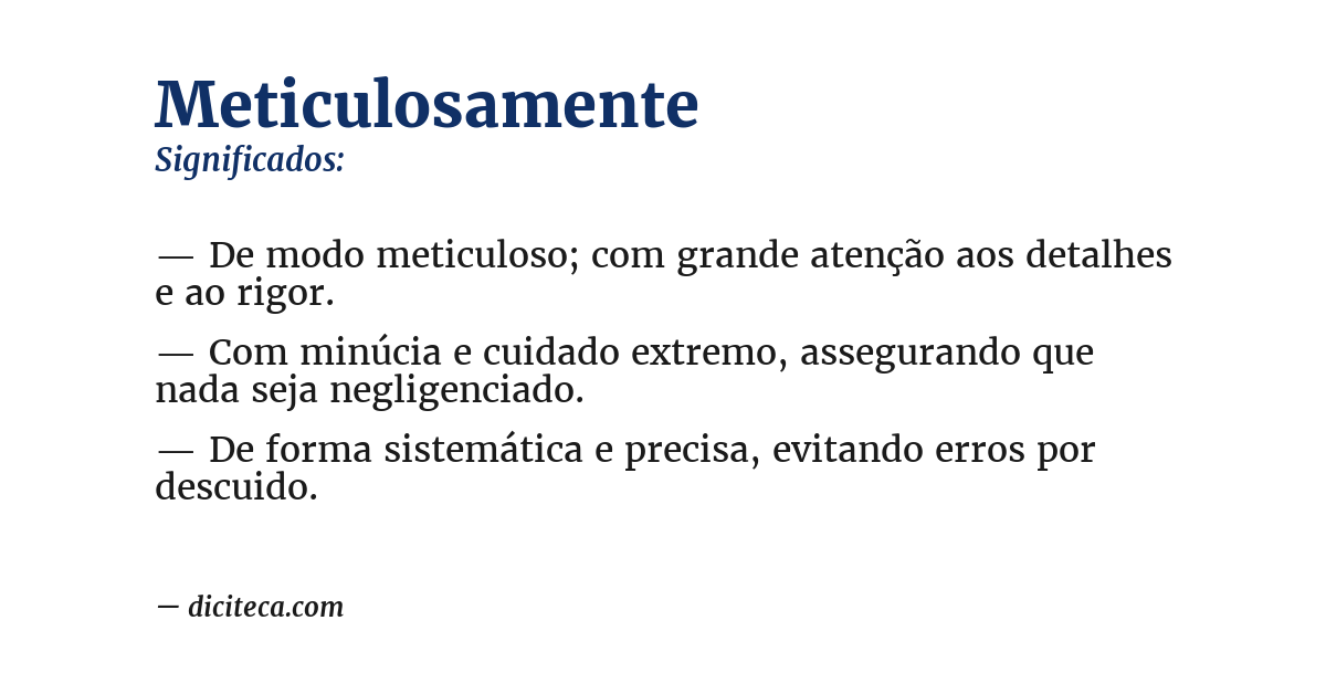 Significado de meticulosamente