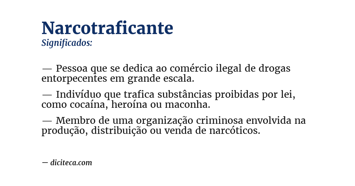 Significado de narcotraficante