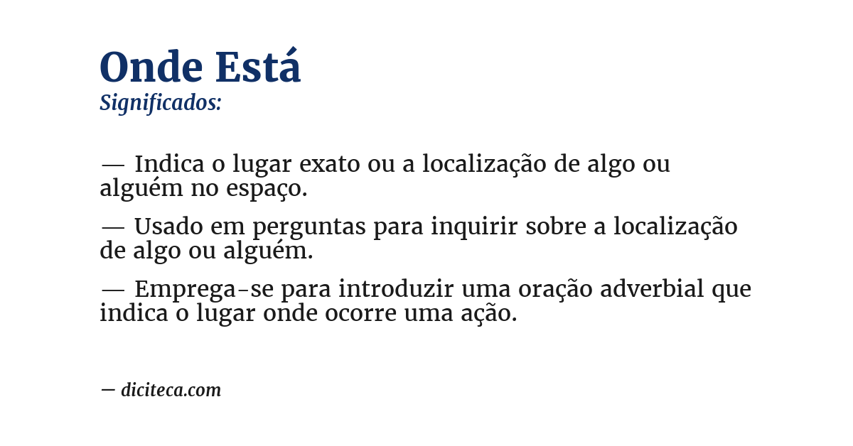 Significado de onde está