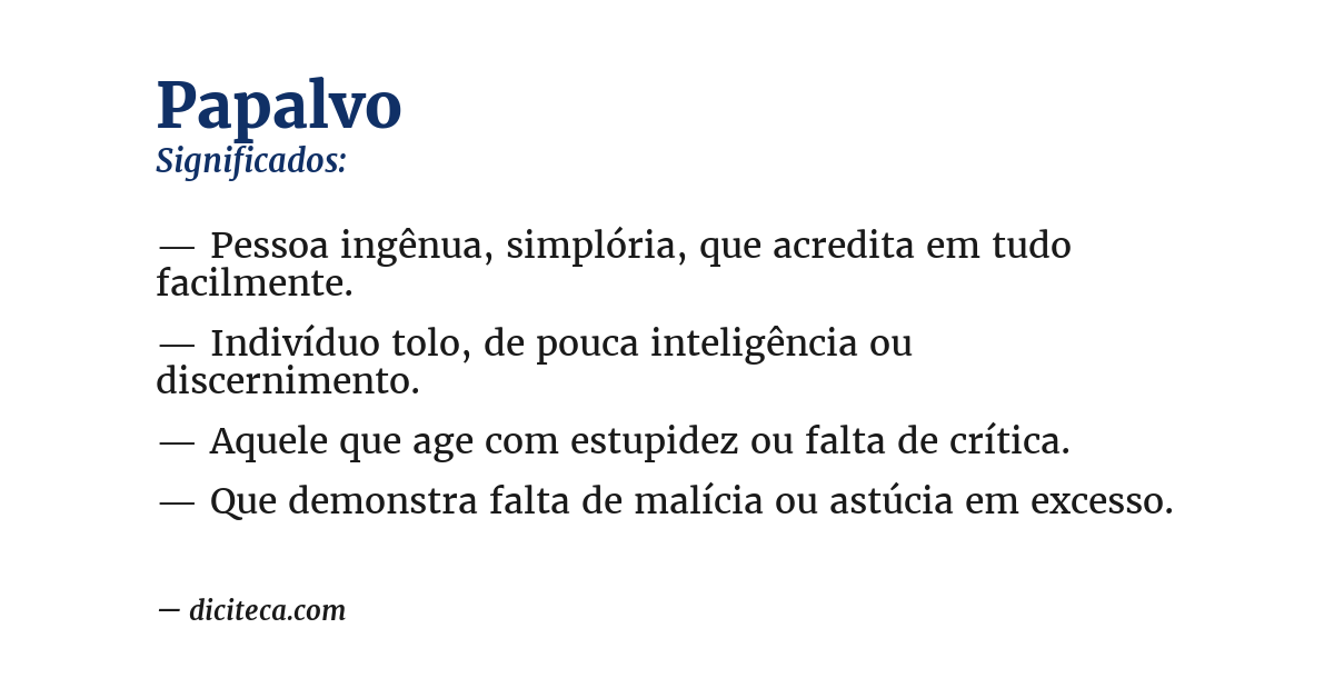 Significado de papalvo