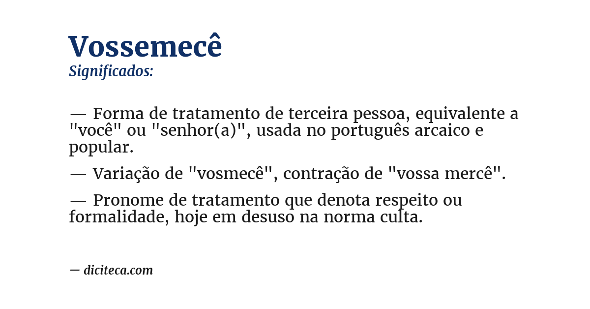Significado de vossemecê