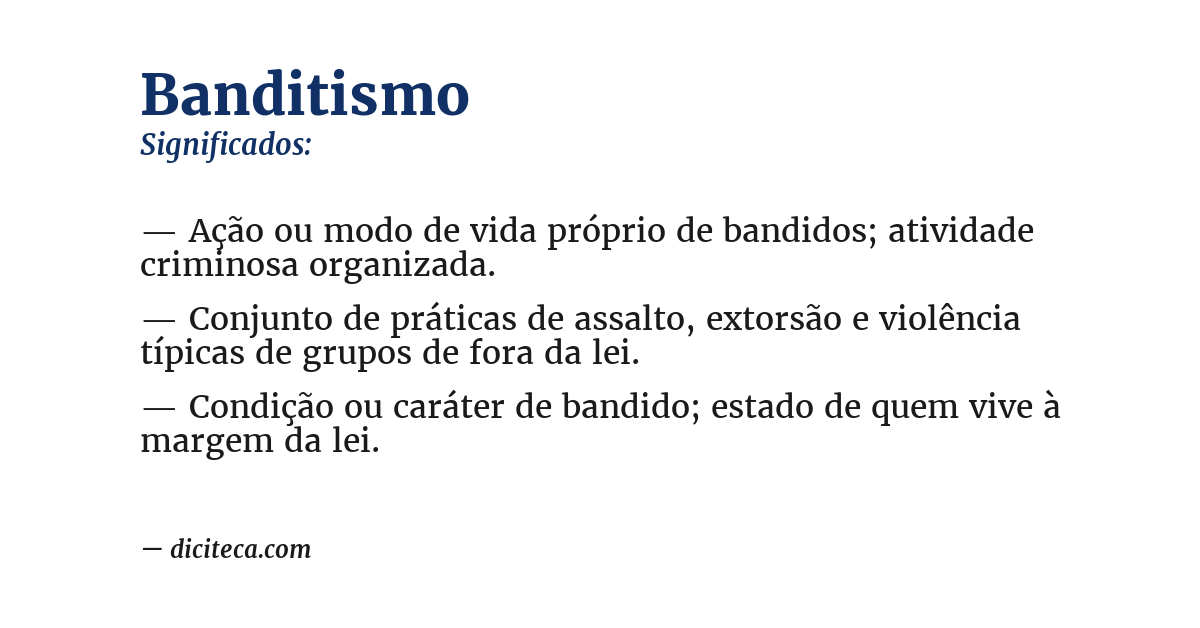 Significado de banditismo