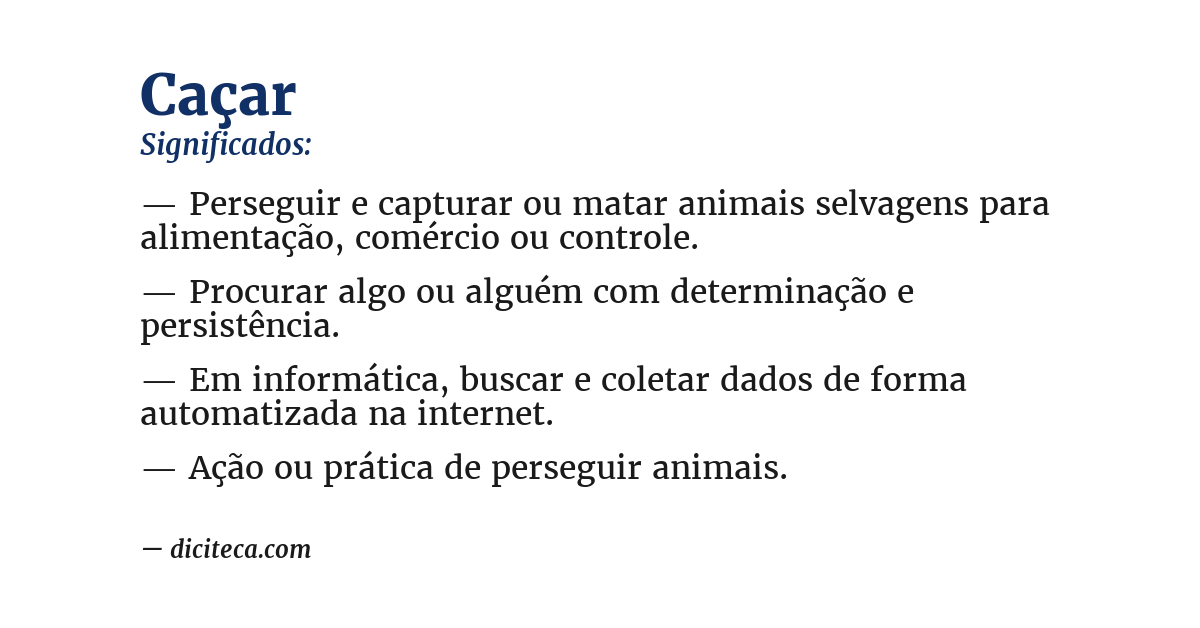 Significado de caçar