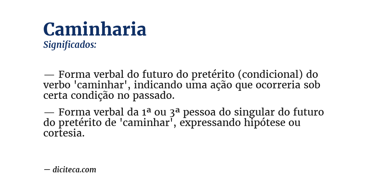 Significado de caminharia