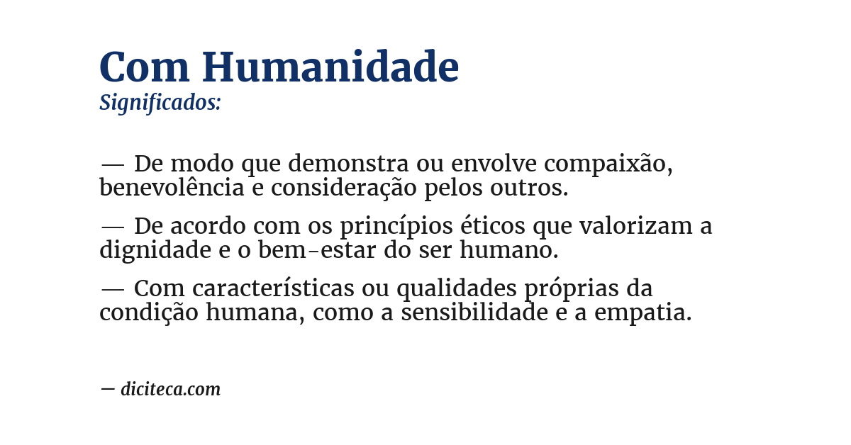 Significado de com humanidade