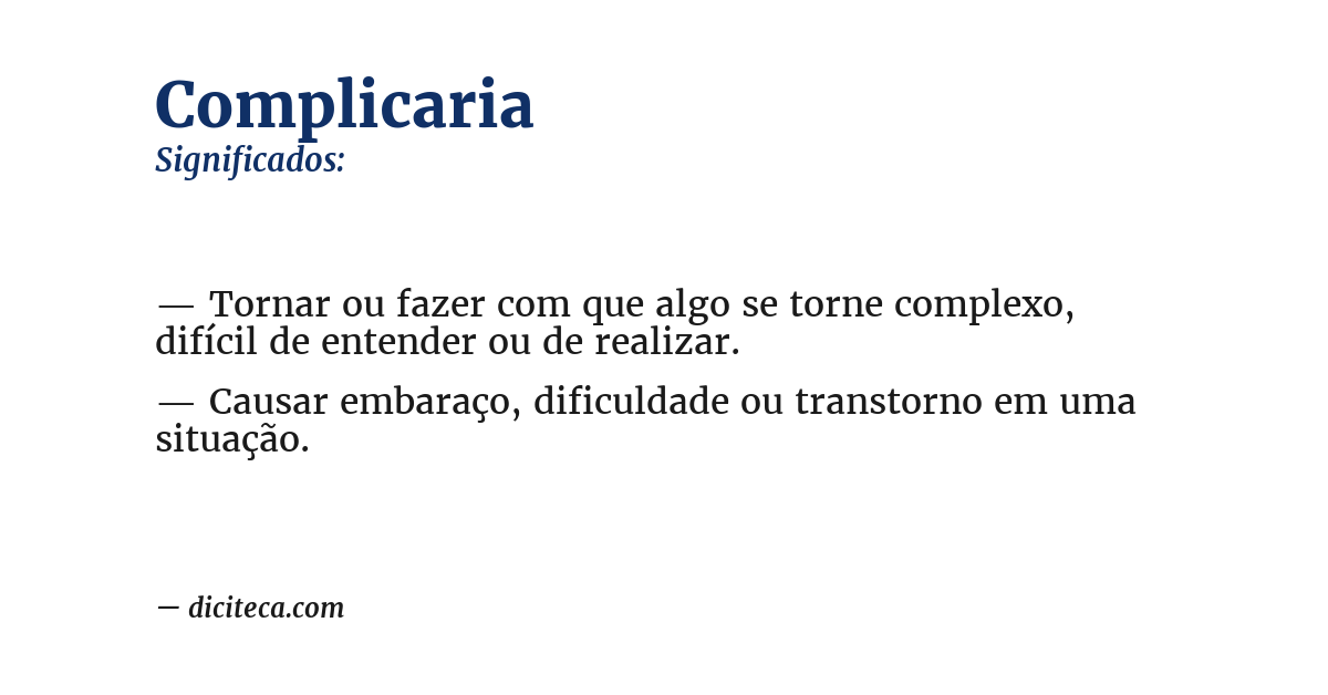 Significado de complicaria