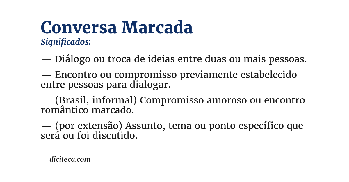 Significado de conversa marcada