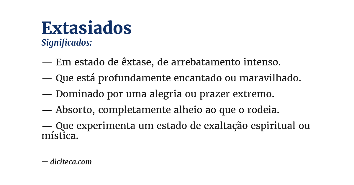 Significado de extasiados