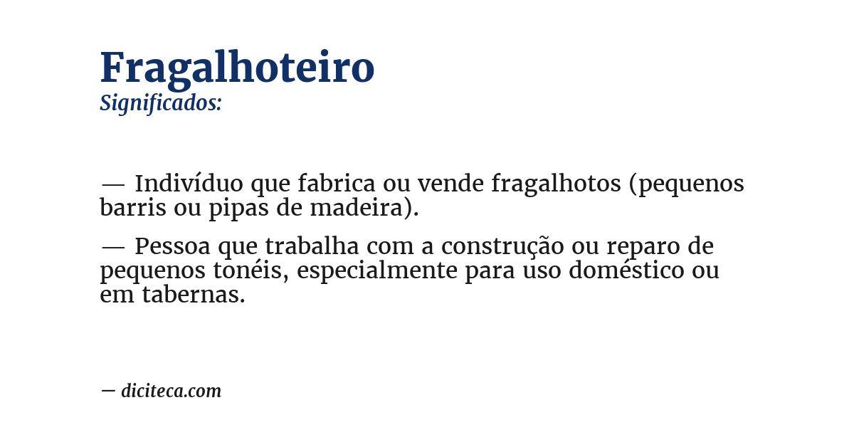 Significado de fragalhoteiro