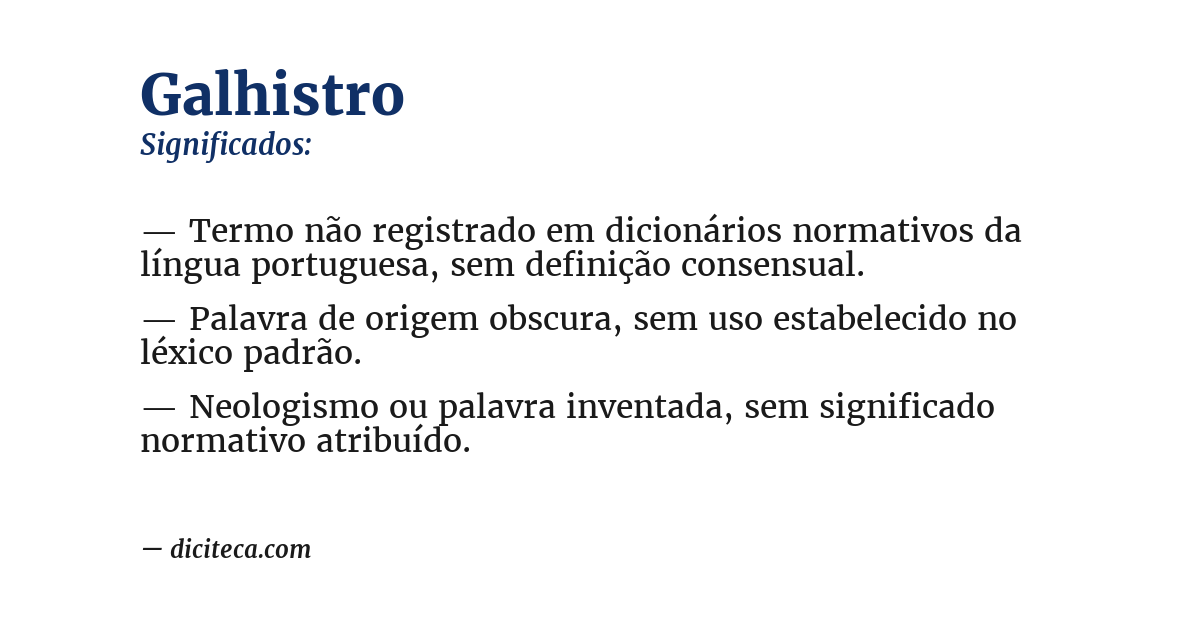 Significado de galhistro
