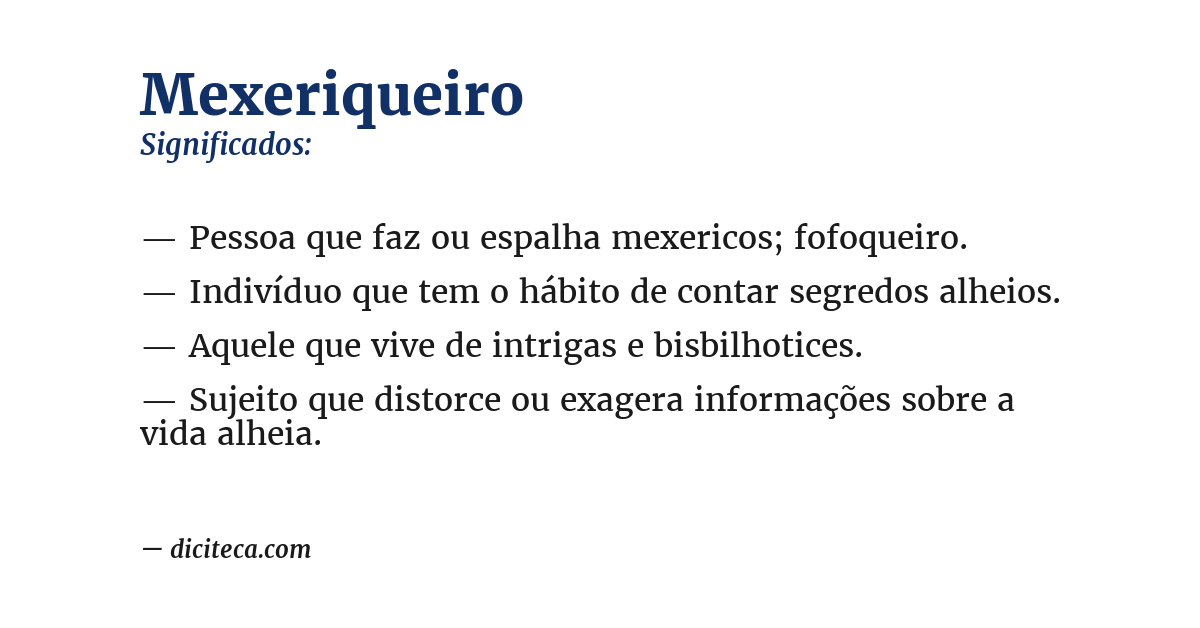 Significado de mexeriqueiro