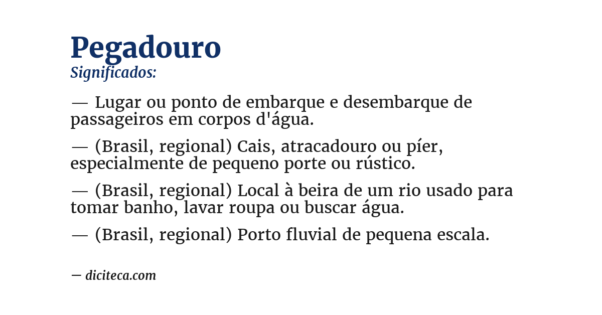 Significado de pegadouro