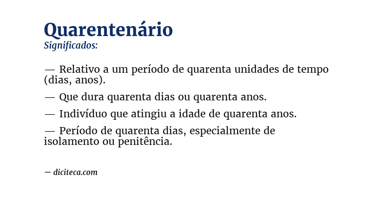 Significado de quarentenário