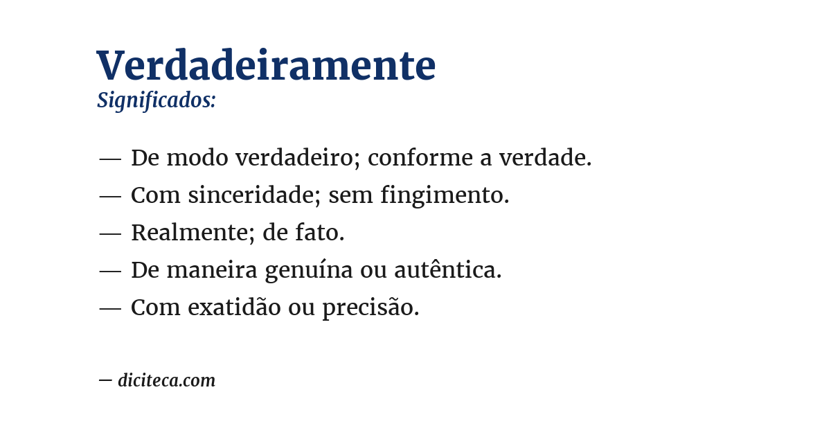 Significado de verdadeiramente