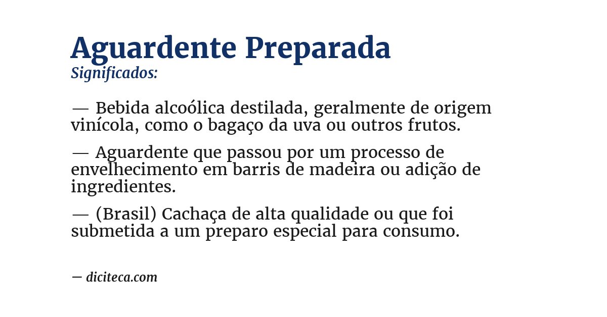 Significado de aguardente preparada
