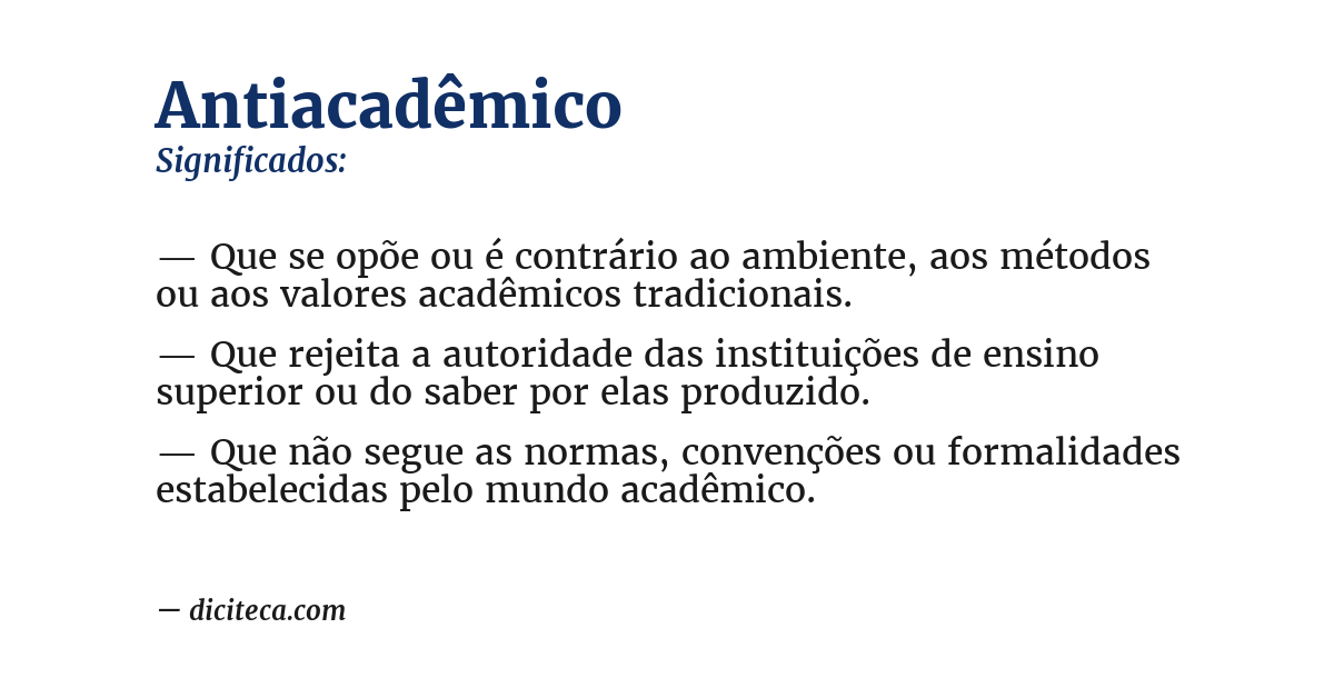 Significado de antiacadêmico